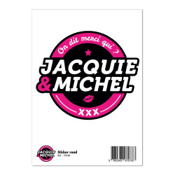 Grand sticker Jacquie et Michel rond noir sticker adhésif fan incontournable