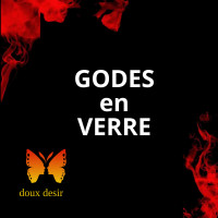 Godes en Verre – plaisir élégant et sensuel | DouxDésir