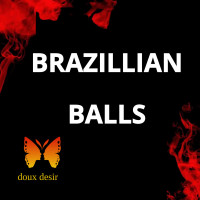 Brazilian Balls – huiles et sensations intenses | DouxDésir