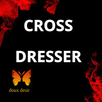 Cross Dresser – mode et lingerie pour tous styles | DouxDésir